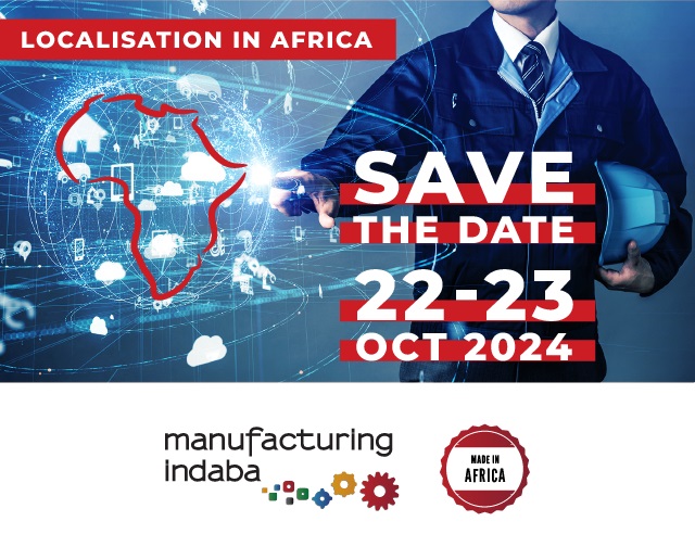  Save the Date for Manufacturing Indaba 2024