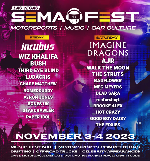 SEMA Fest Lineup Announced & Single Day Tickets Are Now Available!