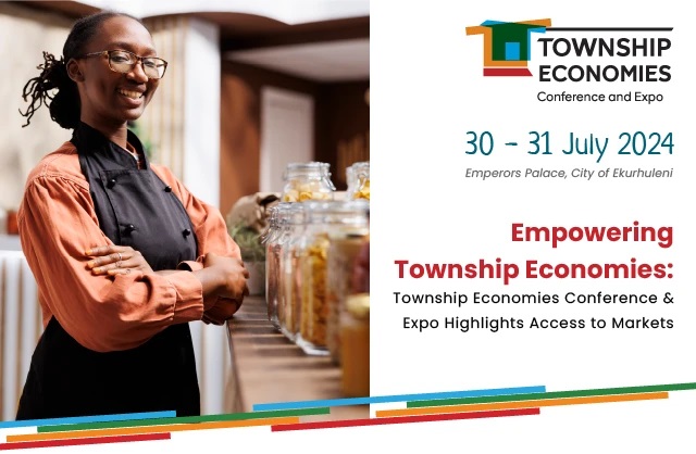 Township Economies Conference and Expo Highlights Access to Markets