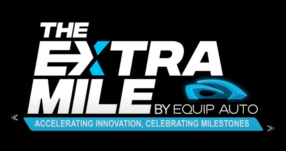EQUIP AUTO presents its new event:  THE EXTRA MILE
