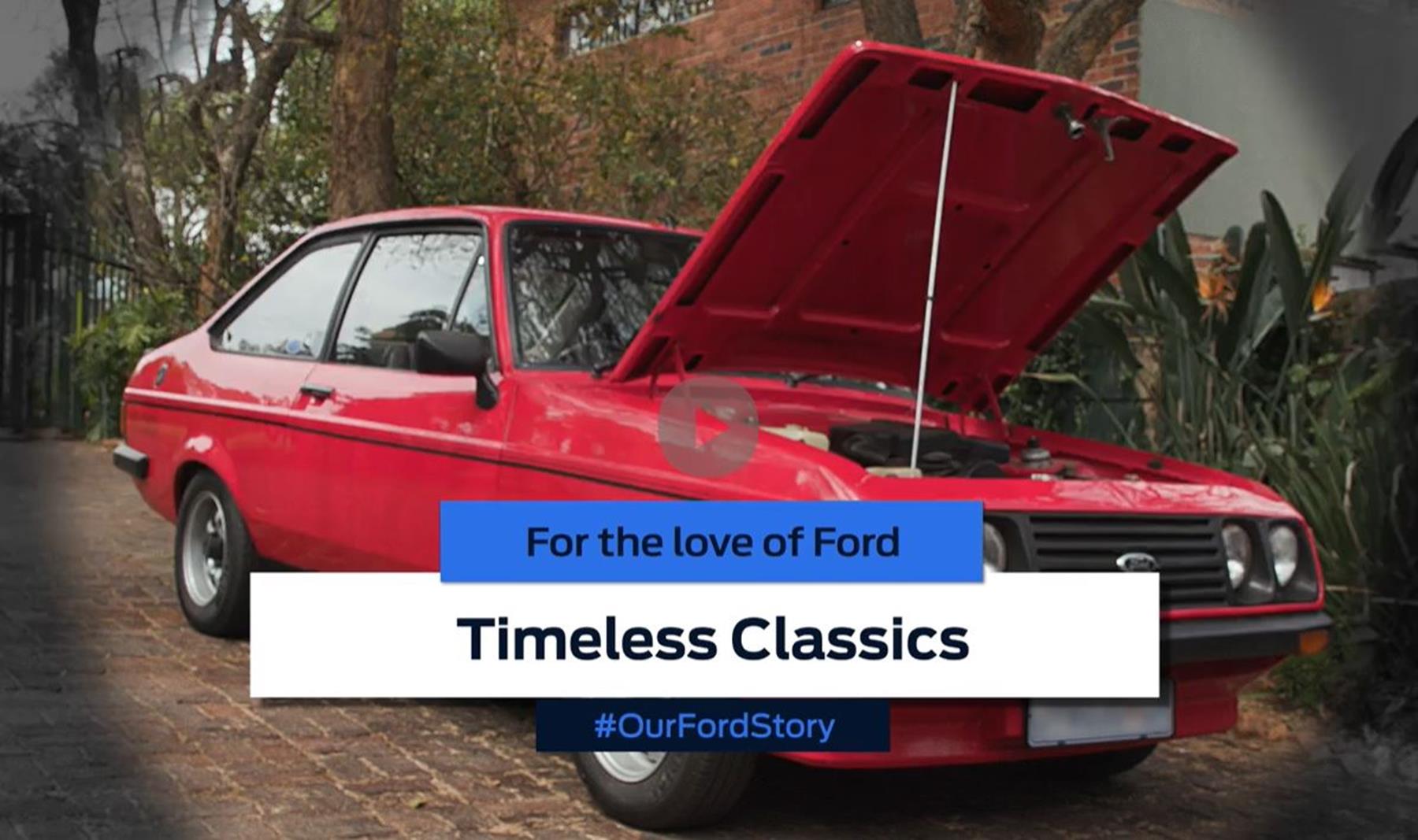 Our Ford Stories: Timeless Classics