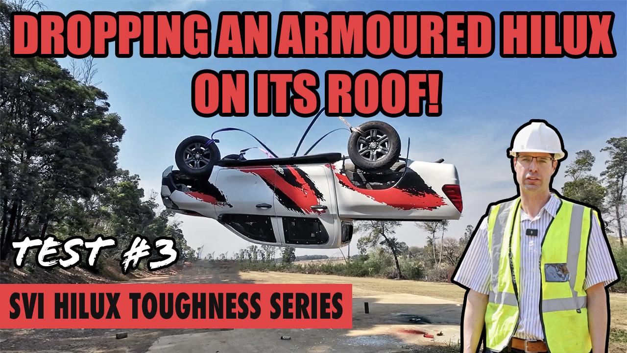 The SVI Hilux ‘toughness’ series: armoured bakkie put to the test!