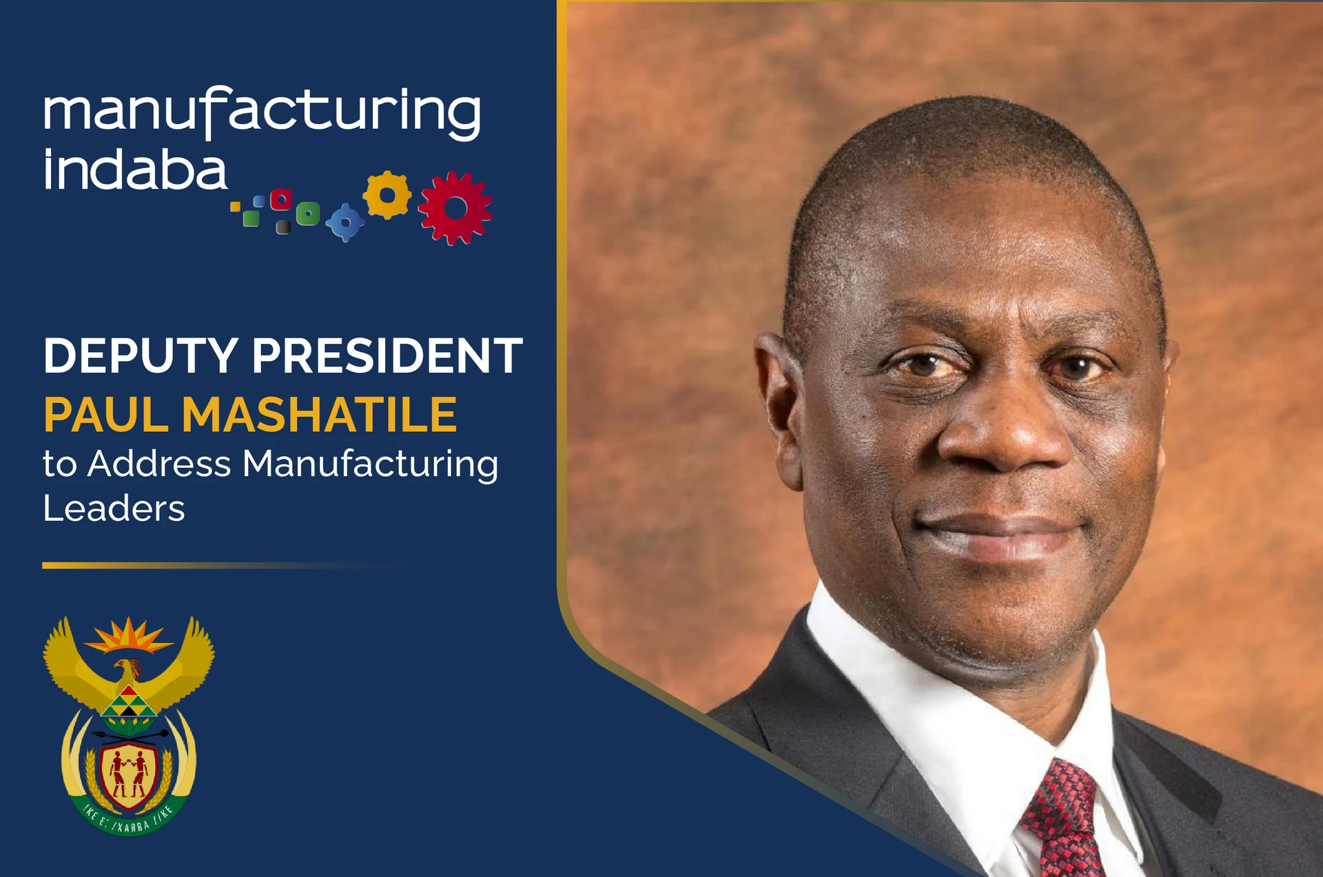 Deputy President Paul Mashatile to Address Manufacturing Leaders